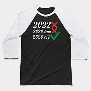 2022 tshirt Baseball T-Shirt